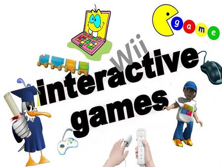  Σκοπός της εργασίας: Ενημέρωση για τον σκοπό των διαδραστικών παιχνιδιών (interactive games) και πως αυτά μπορούν να χρησιμοποιηθούν στην εκπαίδευση.