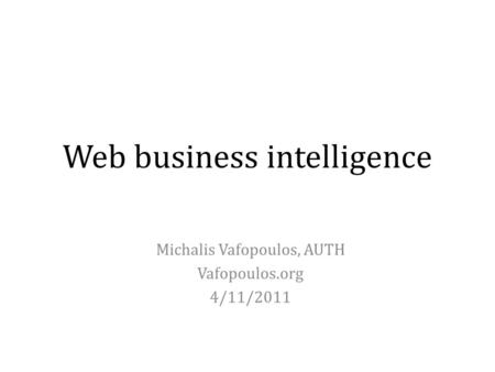 Web business intelligence