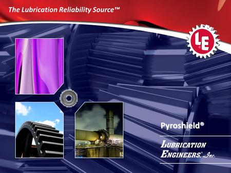 The Lubrication Reliability Source™
