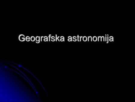 Geografska astronomija