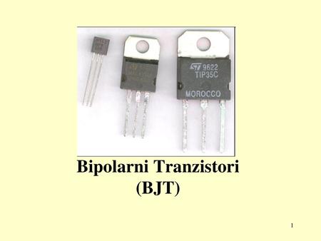 Bipolarni Tranzistori (BJT)