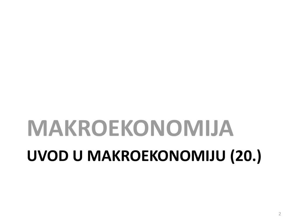Uvod u makroekonomiju (20.)