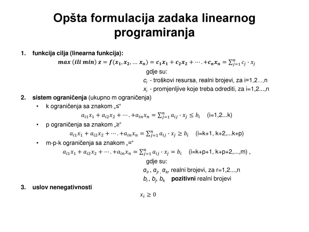 Opšta formulacija zadaka linearnog programiranja