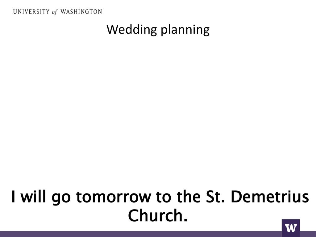 I will go tomorrow to the St. Demetrius Church.