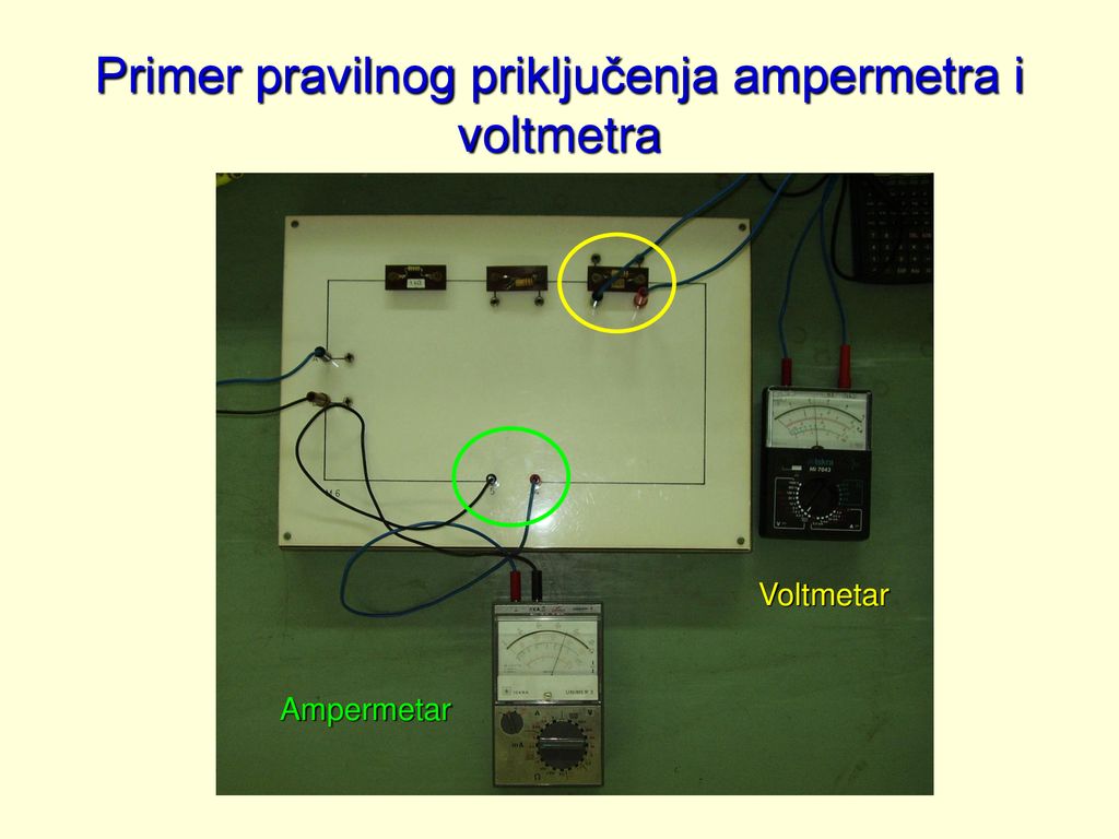Primer pravilnog priključenja ampermetra i voltmetra