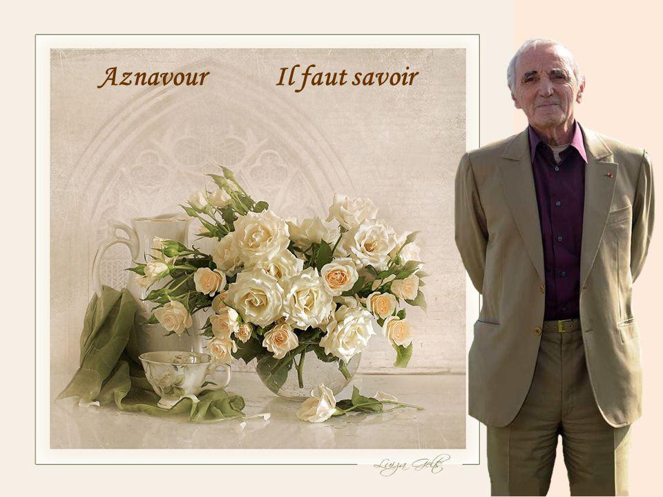 Aznavour Il faut savoir