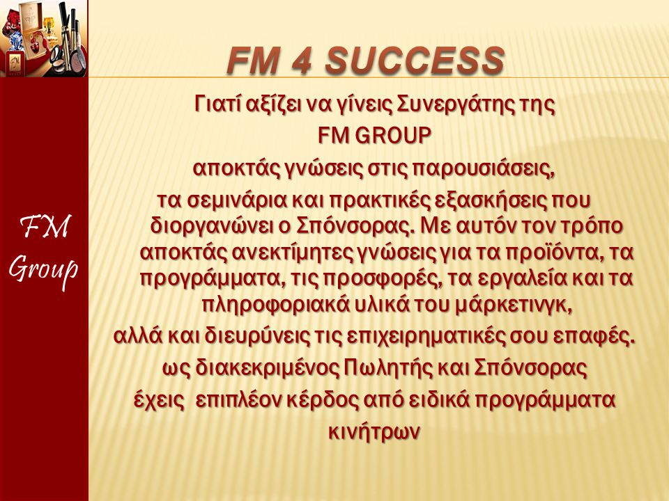 FM Group FM 4 SUCCESS.