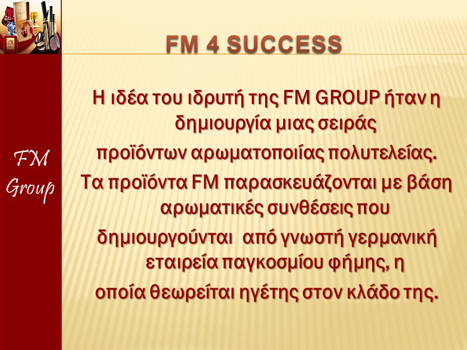 FM Group FM 4 SUCCESS.