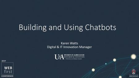 Building and Using Chatbots