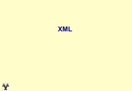 XML. 2 Ο Παγκόσμιος Ιστός Σήμερα Ένα απλό, κοινό πρότυπο για ανταλλαγή και διάδοση πληροφοριών. Η πληροφορία κατατέμνεται σε τμήματα, τα οποία μπορούν.