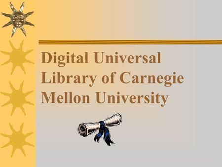 Digital Universal Library of Carnegie Mellon University.