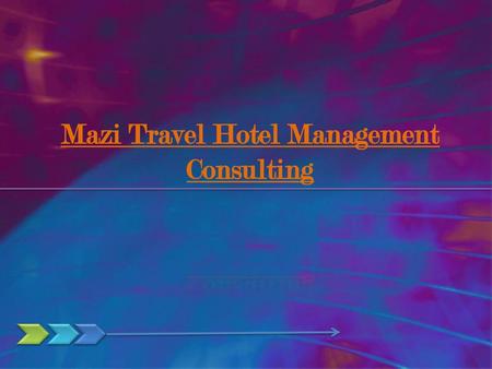 Mazi Travel Hotel Management Consulting