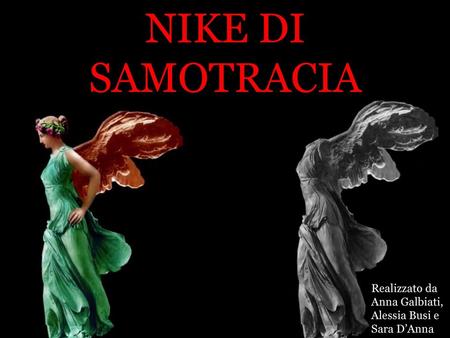NIKE DI SAMOTRACIA Nike di Samotracia Nike di Samotracia