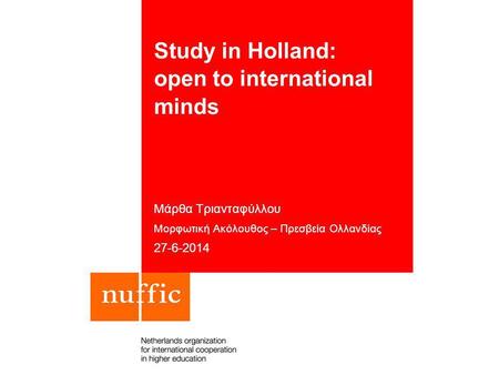 Study in Holland: open to international minds