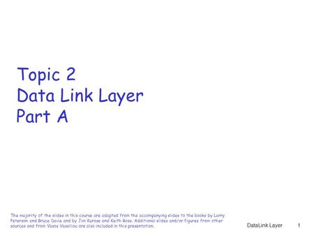 Topic 2 Data Link Layer Part A