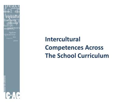 Intercultural Competences Across The School Curriculum.