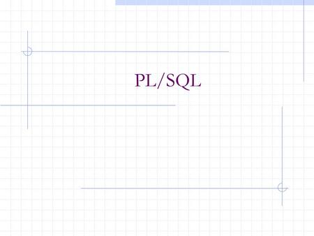 PL/SQL.
