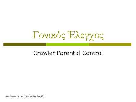 Crawler Parental Control