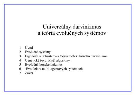 Univerzálny darvinizmus a teória evolučných systémov