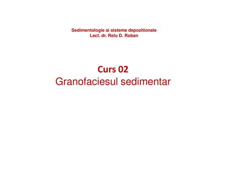 Granofaciesul sedimentar