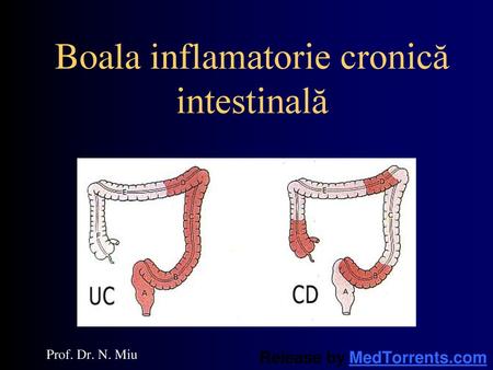 Boala inflamatorie cronică intestinală