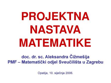 PROJEKTNA NASTAVA MATEMATIKE