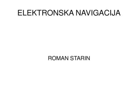 ELEKTRONSKA NAVIGACIJA