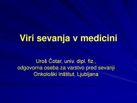 Viri sevanja v medicini