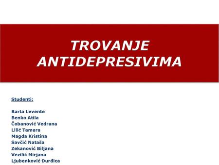 TROVANJE ANTIDEPRESIVIMA