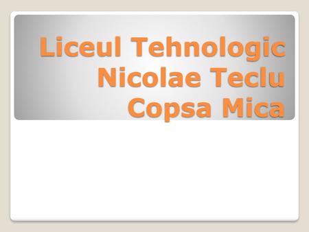 RADIATIILE X Liceul Tehnologic Nicolae Teclu Copsa Mica
