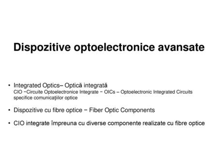 Dispozitive optoelectronice avansate