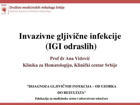 Invazivne gljivične infekcije (IGI odraslih)