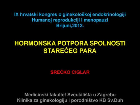 HORMONSKA POTPORA SPOLNOSTI STAREĆEG PARA