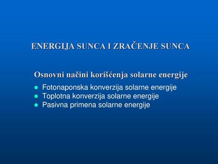 Osnovni načini korišćenja solarne energije