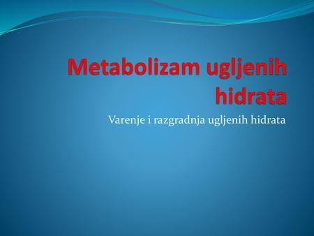 Metabolizam ugljenih hidrata