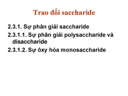 Trao đổi saccharide Sự phân giải saccharide