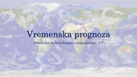 Pomorska meteorologija i oceanografija, 3.N