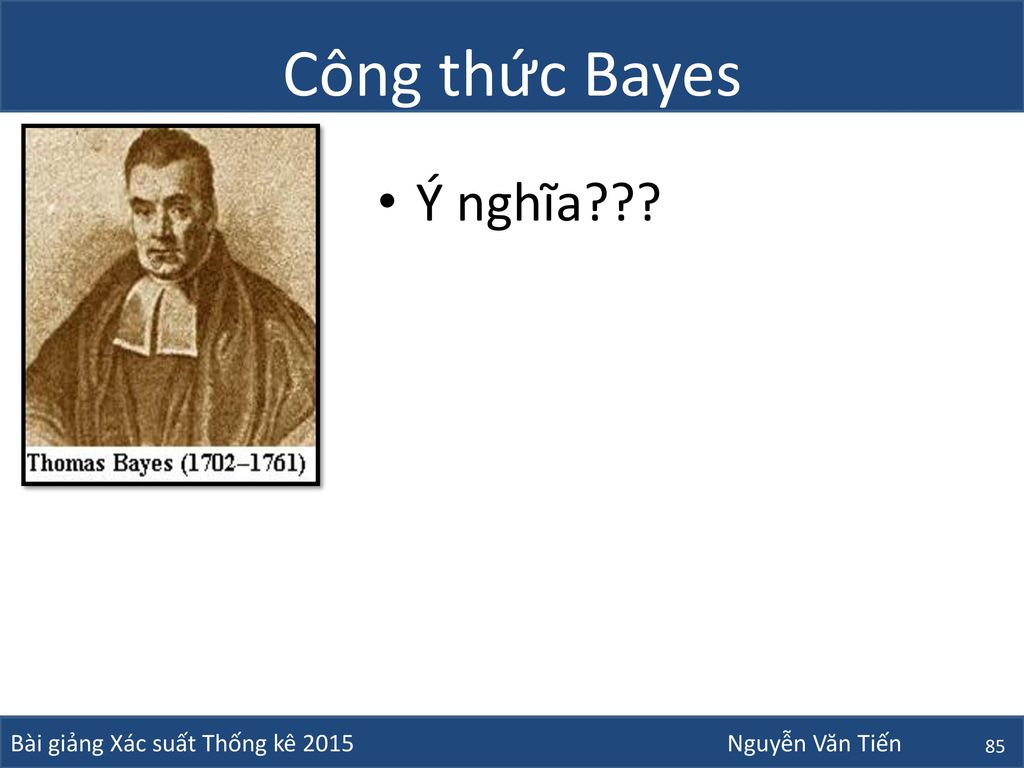 Công thức Bayes Ý nghĩa