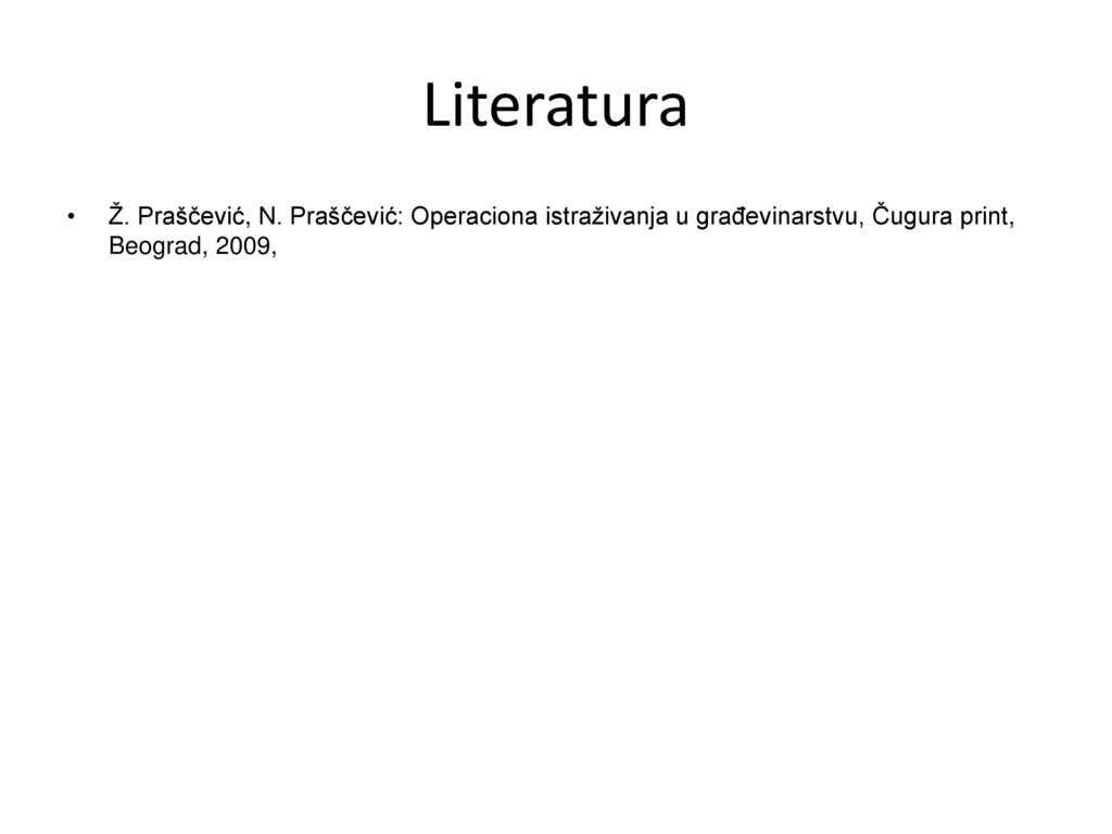 Literatura Ž. Praščević, N.