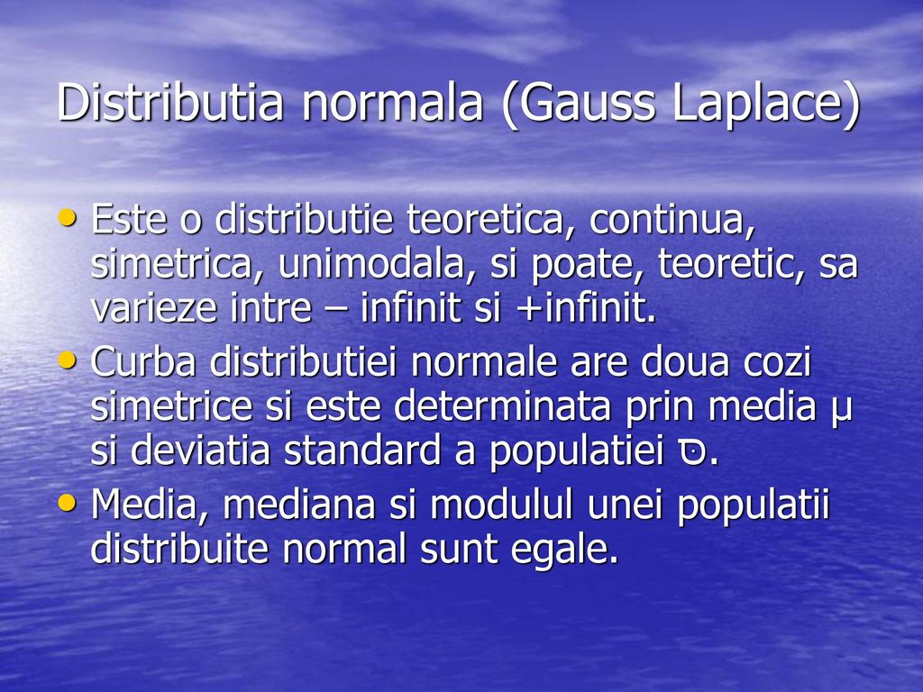 Distributia normala (Gauss Laplace)