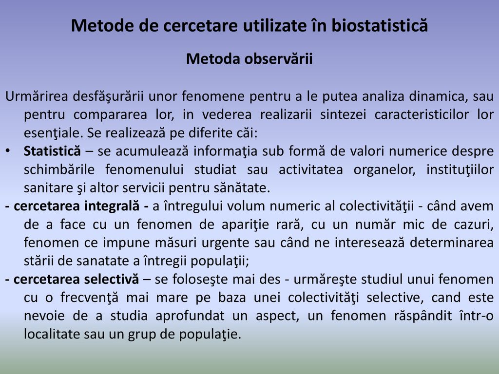 Metode de cercetare utilizate în biostatistică