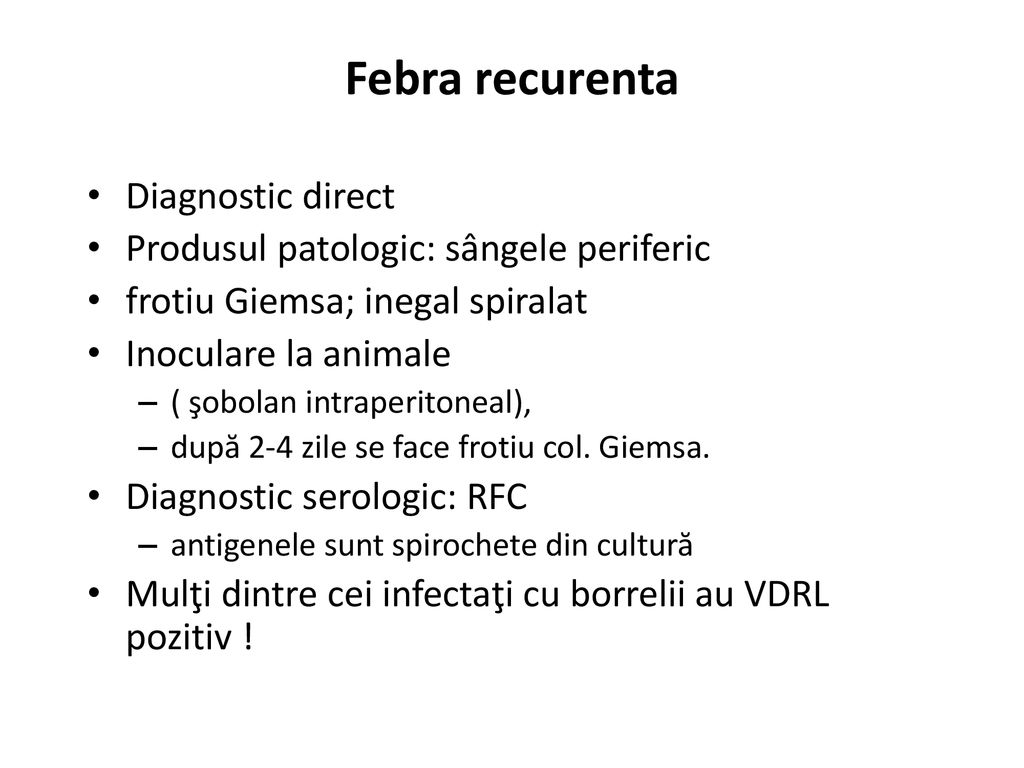 Febra recurenta Diagnostic direct