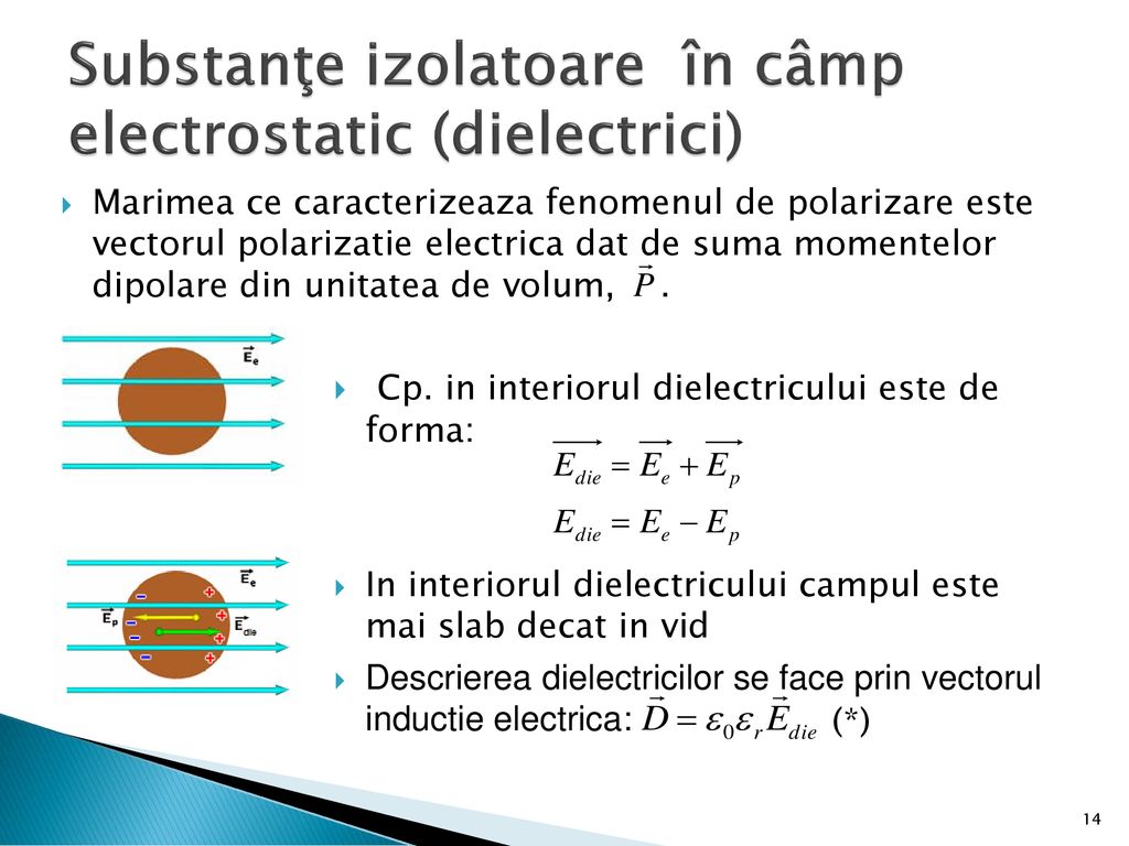 Substanţe izolatoare în câmp electrostatic (dielectrici)