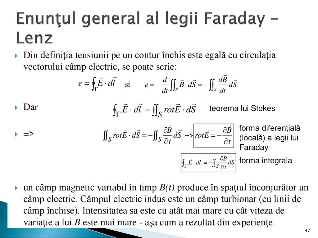 Enunţul general al legii Faraday - Lenz