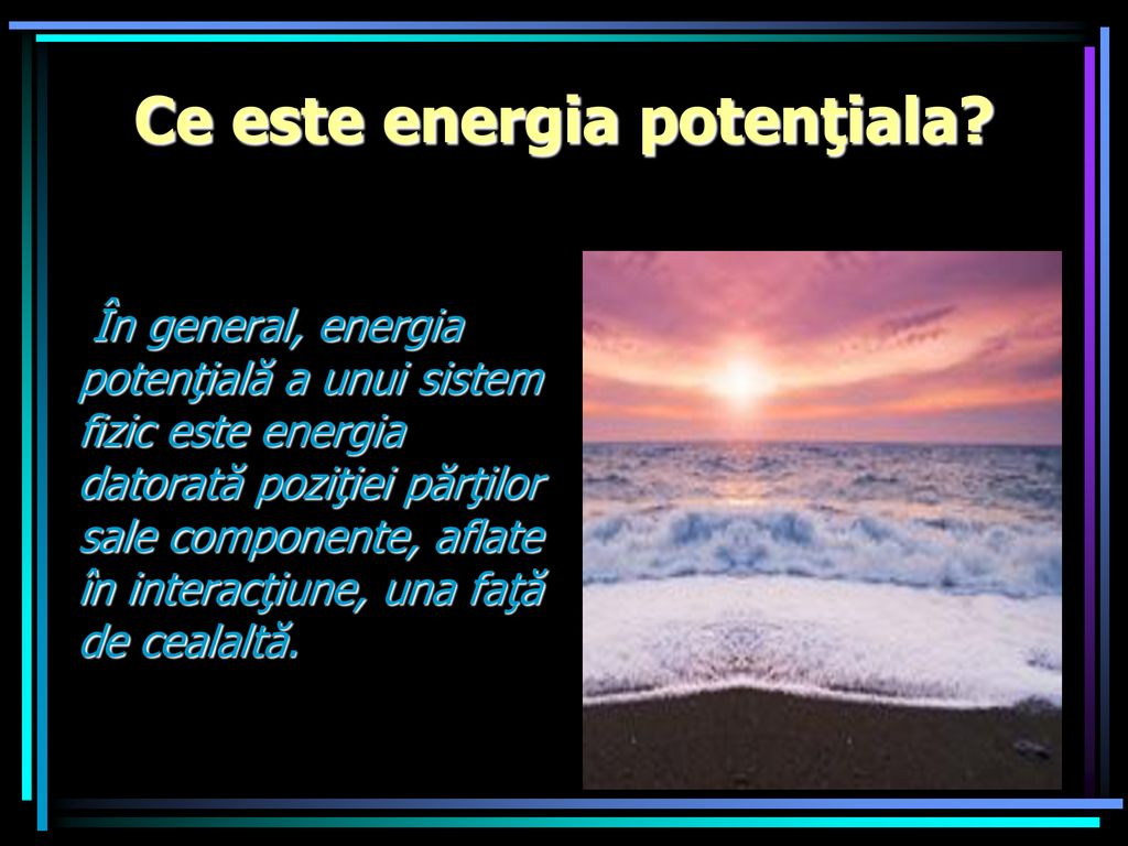Ce este energia potenţiala