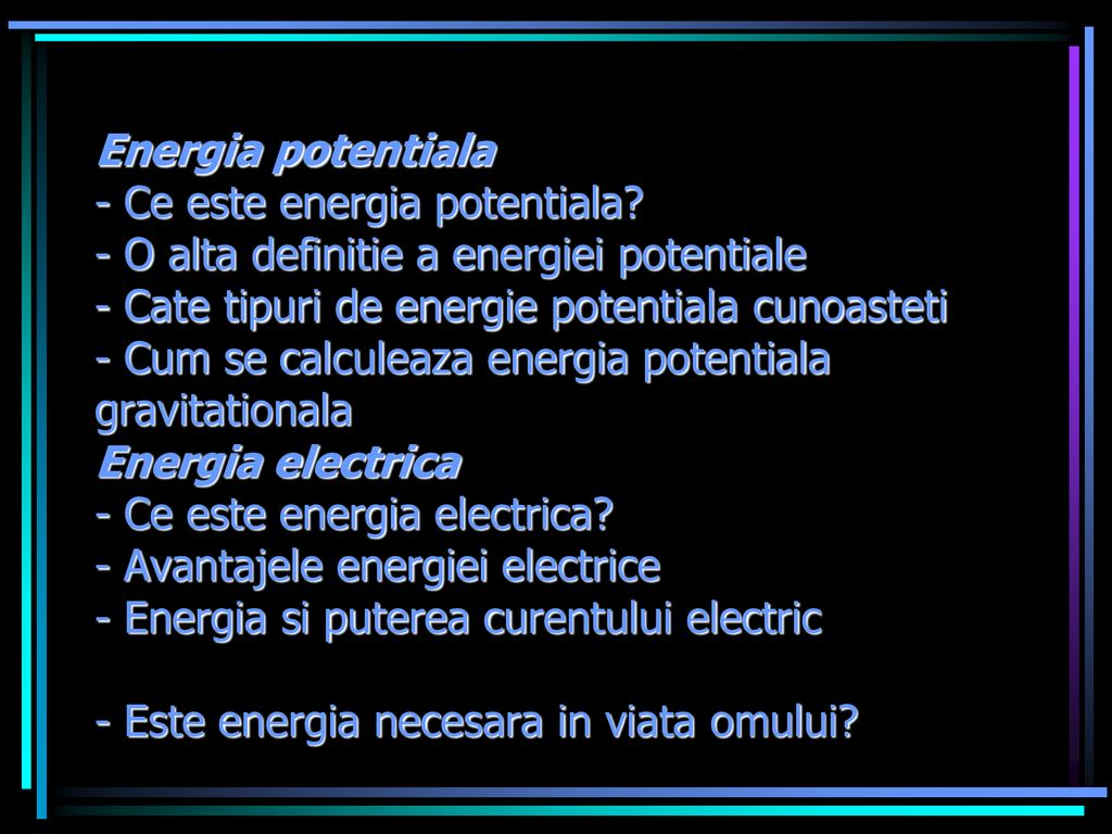 Energia potentiala - Ce este energia potentiala