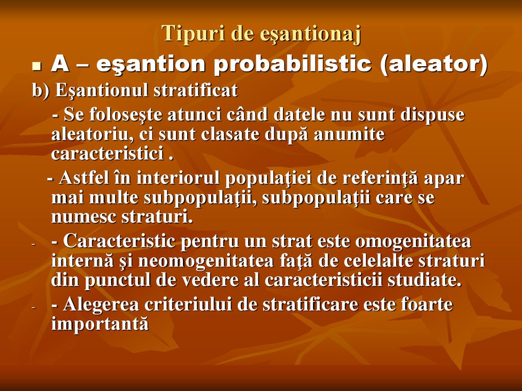 A – eşantion probabilistic (aleator)