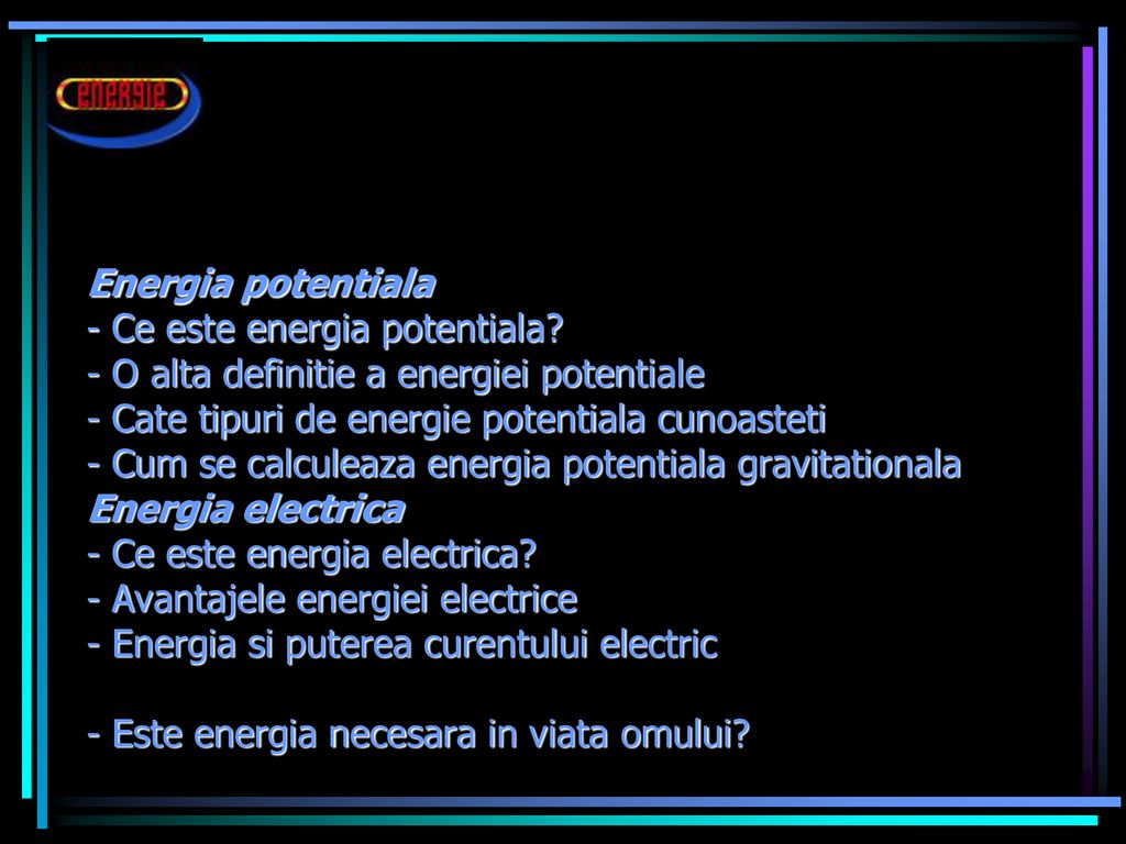 Energia potentiala - Ce este energia potentiala