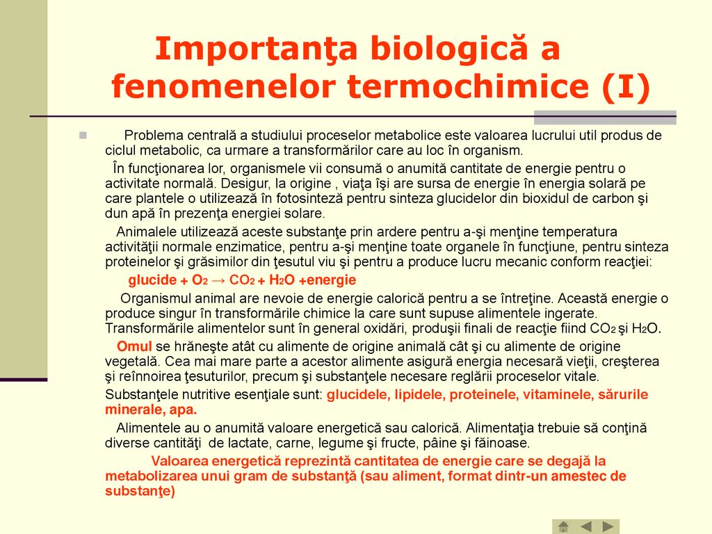 Importanţa biologică a fenomenelor termochimice (I)