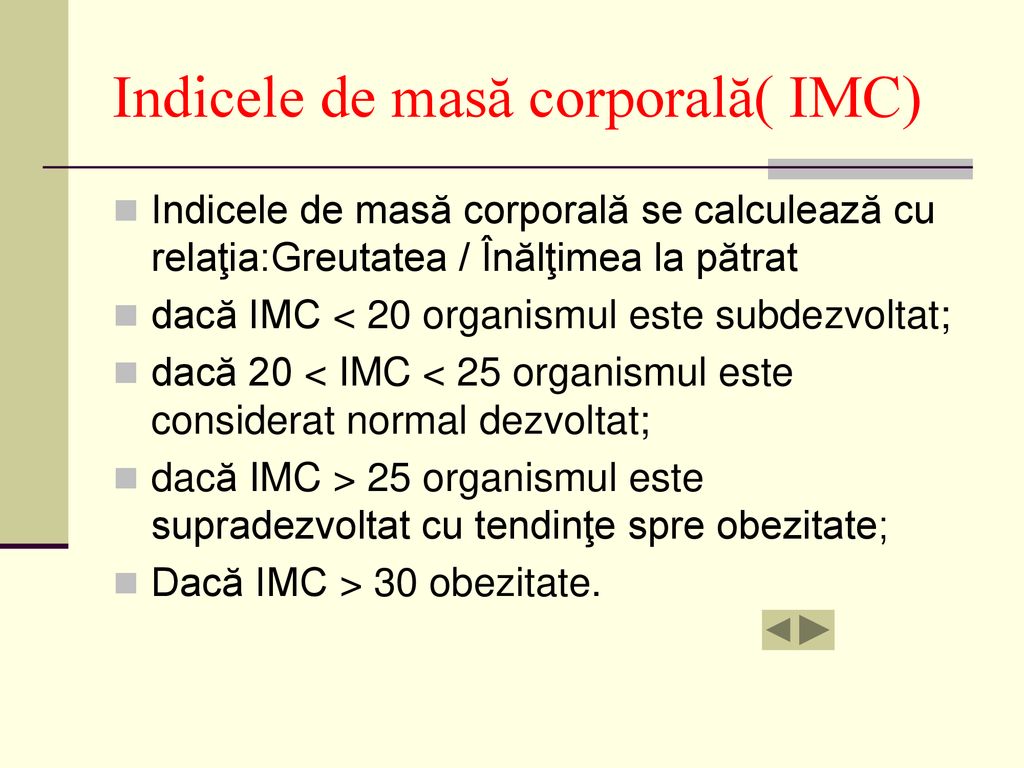 Indicele de masă corporală( IMC)